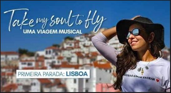 Take My Soul to Fly, primeira parada: Lisboa